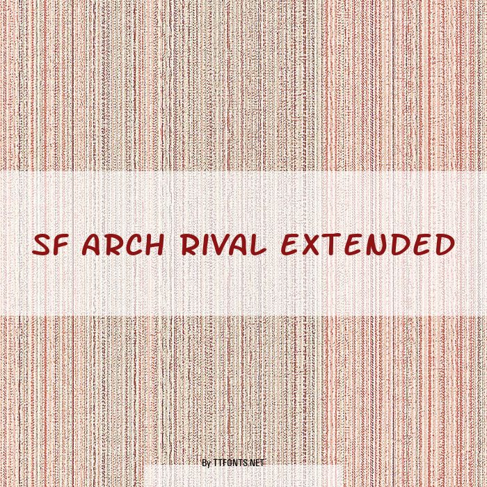 SF Arch Rival Extended example